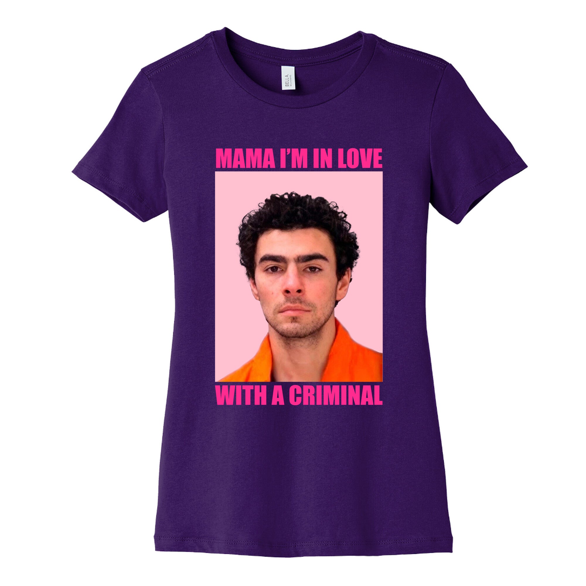 Luigi Mangione Mama Im In Love With A Criminal Valentines Day Womens Cotton Tee